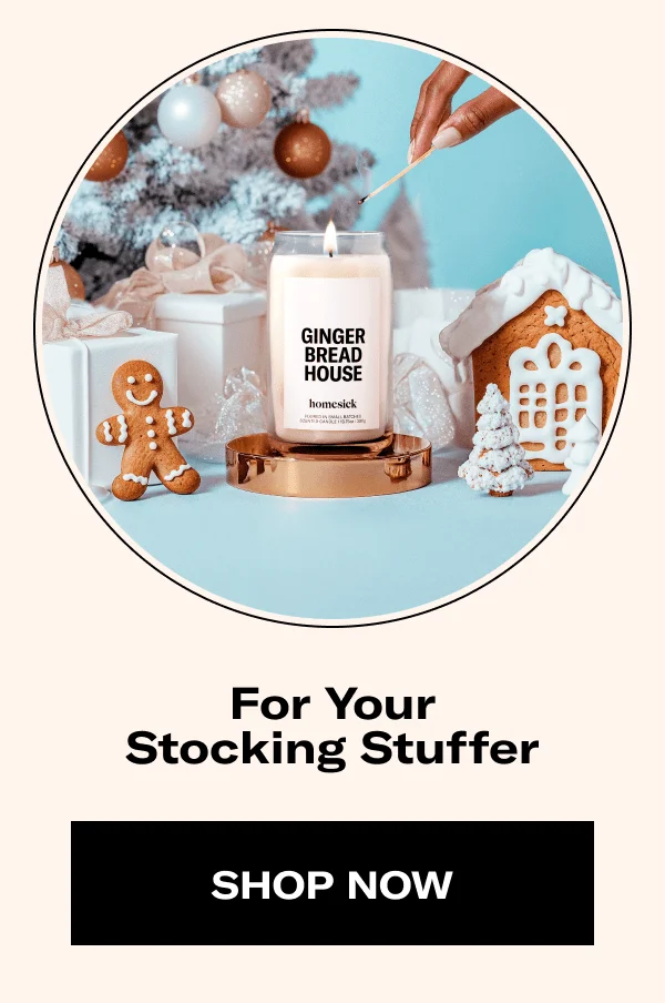 For Your Stocking Stuffer | SHOP NOW