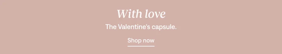 With love: Shop V-day Collection