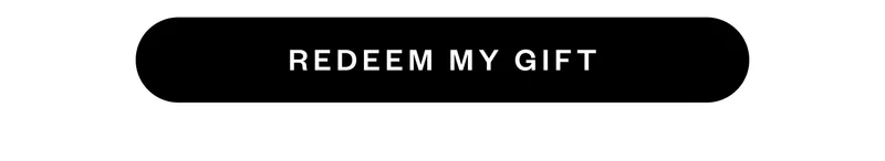 REDEEM MY GIFT