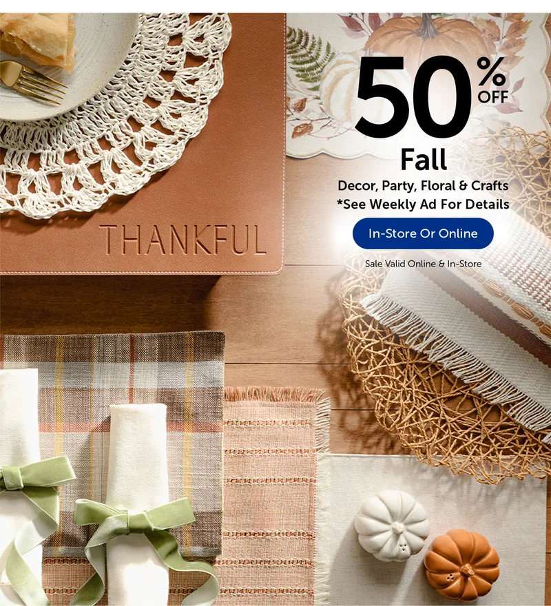 50% Off Fall - Decor, Floral & More