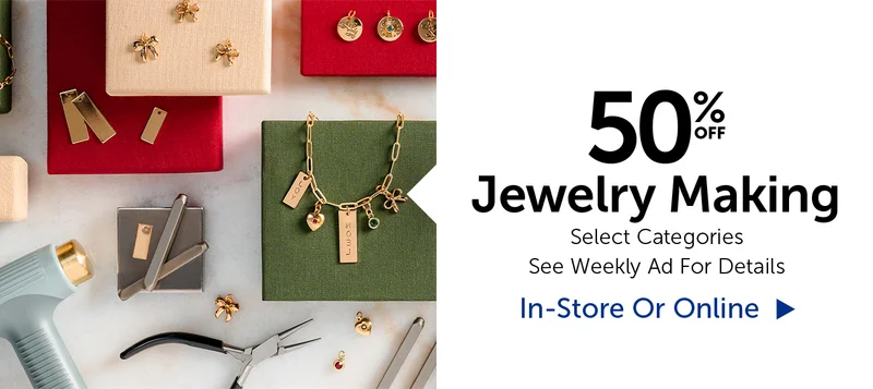 50% Off Jewelry Making - Select Categories
