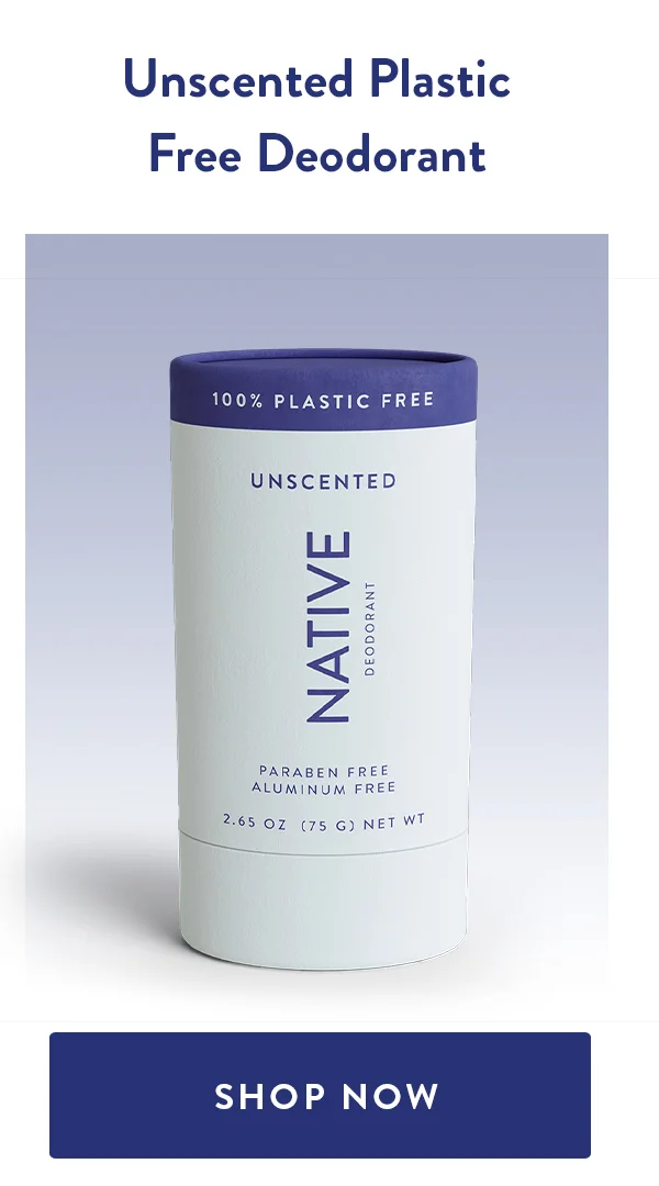 Unscented Plastic Free Deodorant | SHOP NOW