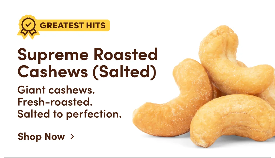 Supreme Roasted Cashews (Salted)