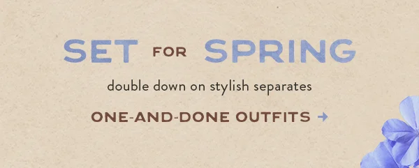 Set For Spring