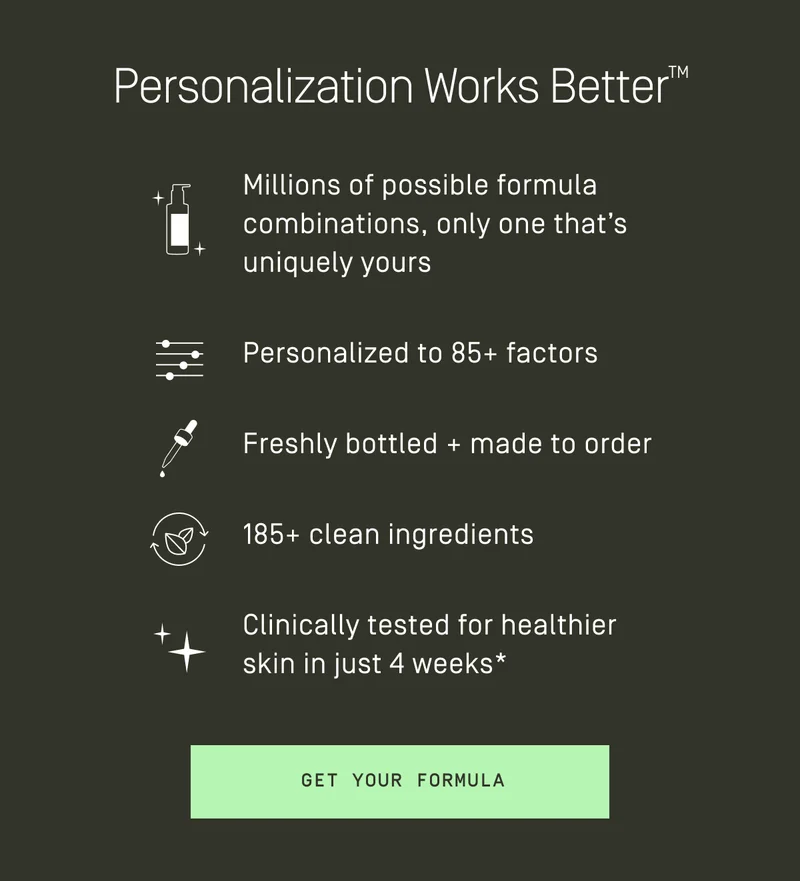 Personalization Works Betterβ’ | Get your formula