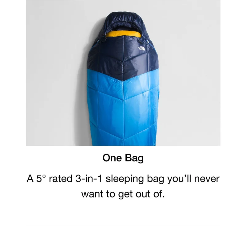 One Bag. A 5° rated 3-in-1 sleeping bag you'll never want to get out of.