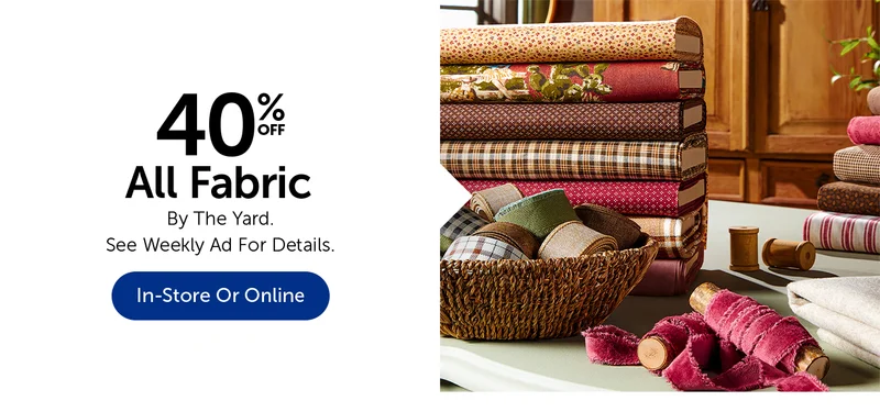 40% Off Fabric - By The Yard