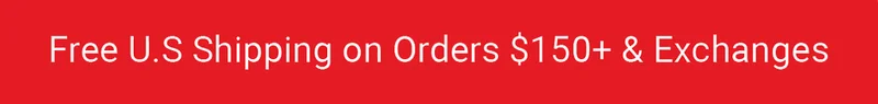 Free U.S. Shipping on Order $150+ & Exchanges