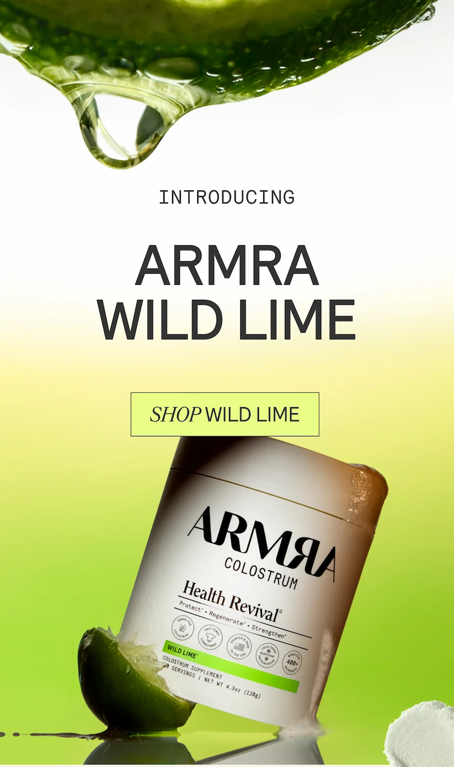 INTRODUCING ARMRA WILD LIME
