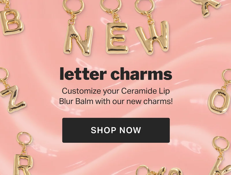 NEW letter charms Customize your Ceramide Lip Blur Balm with our new charms!