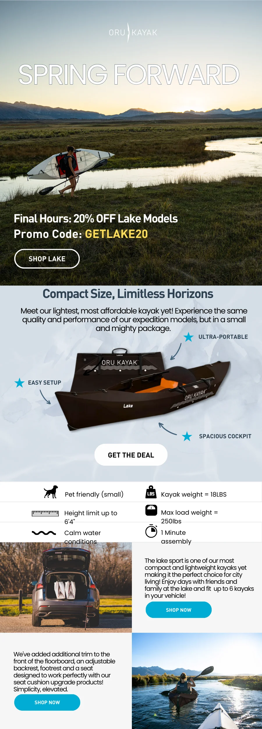 FLASH OFFER: GET 20% OFF LAKE MODELS WITH CODE GETLAKE20