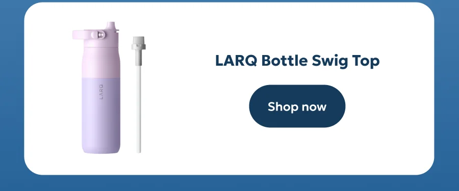 LARQ Bottle Swig Top - Shop now