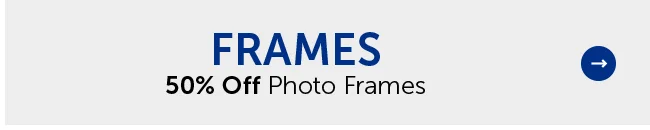 Frames - 50% Off Photo Frames