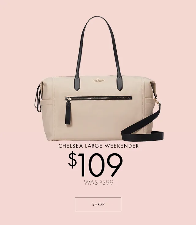 CHELSEA LARGE WEEKENDER $109 WAS $399