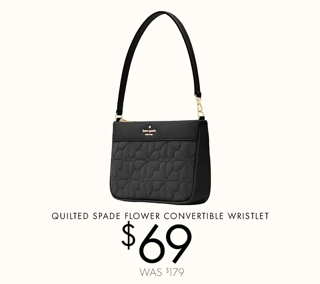 QUILTED SPADE FLOWER CONVERTIBLE WRISTLET $69 WAS $179
