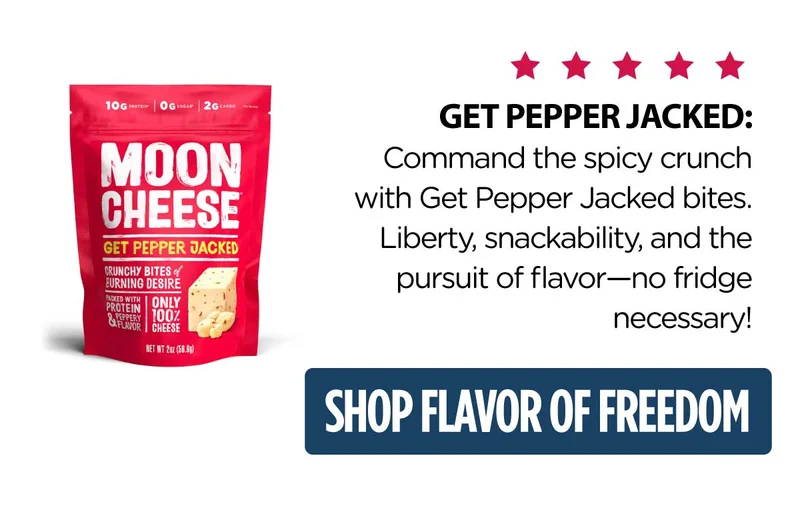 Moon Cheese | GET PEPPER JACKED:  Command the spicy crunch with Get Pepper Jacked bites. Liberty, snackability, and the  pursuit of flavor—no fridge necessary | Shop Flavor of Freedom