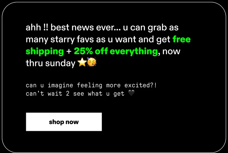 free shipping + 25% off everything