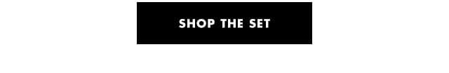 shop the set