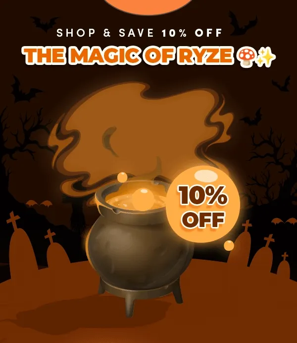 Shop & save 10% off the magic of RYZE