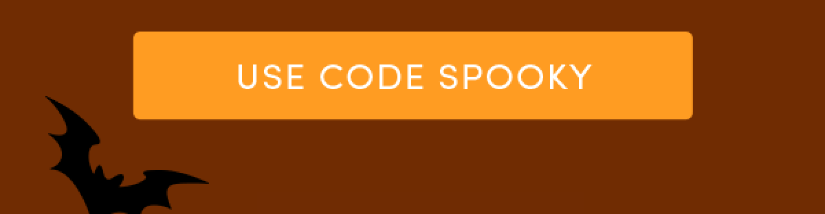 Use code SPOOKY