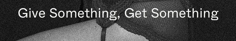 Give Something, Get Something