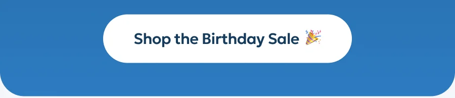 Shop the Birthday Sale