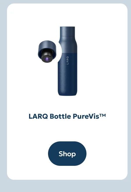 LARQ Bottle PureVis™ - Shop now