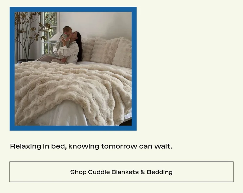 Shop Cuddle Blankets & Bedding