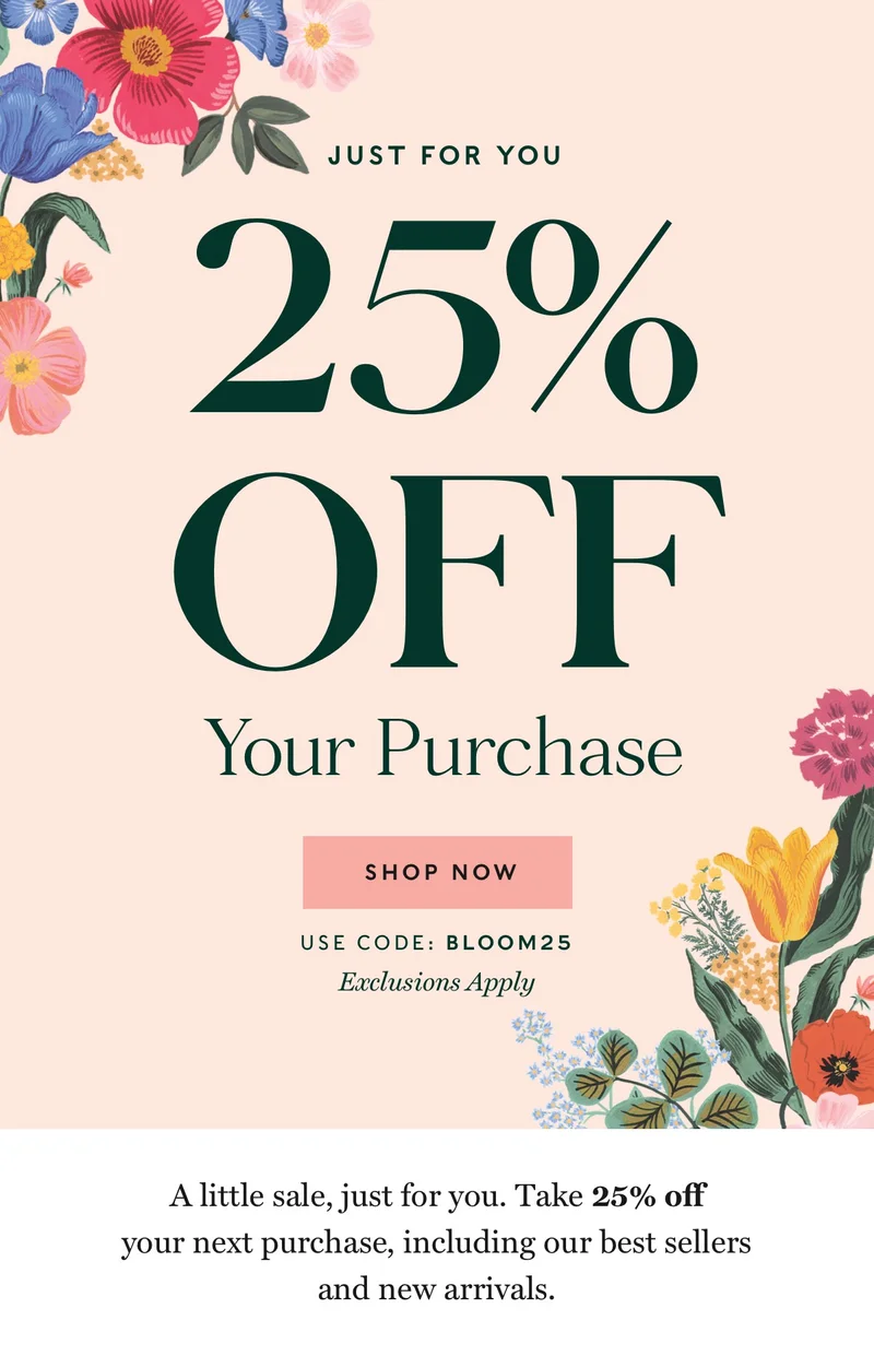25% Off Your Purchase