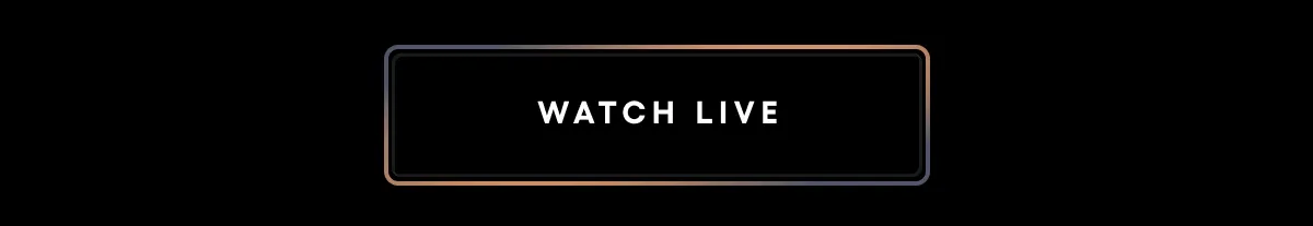 WATCH LIVE