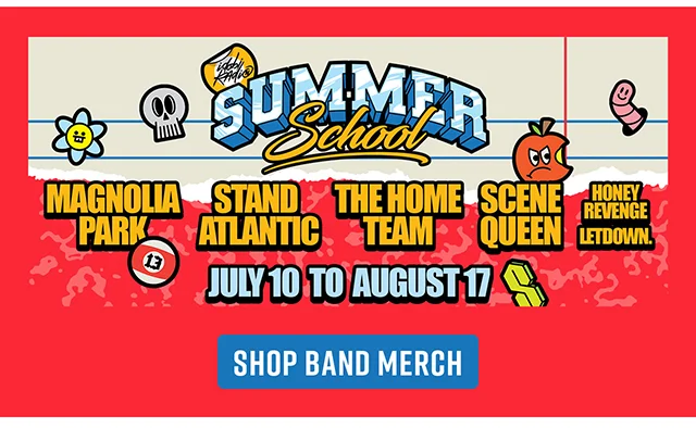 Summer School Festival July 10 to August 17 Shop Band Merch
