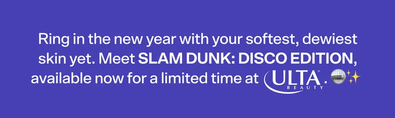 Ring in the new year with your softest, dewiest skin yet. Meet SLAM DUNK: Disco Edition, available now for a limited time at Ulta. 🪩✨