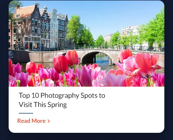 Top 10 Photography Spots to Visit This Spring