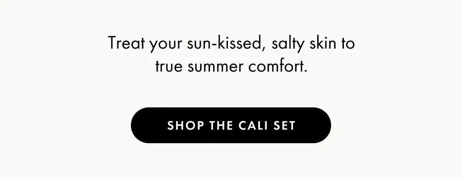 Shop The Cali Set
