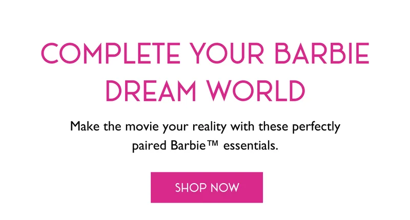 COMPLETE YOUR BARBIE DREAM WORLD