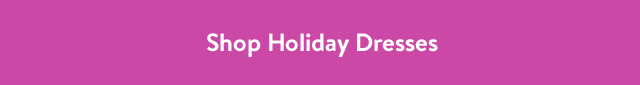 Shop Holiday Dresses