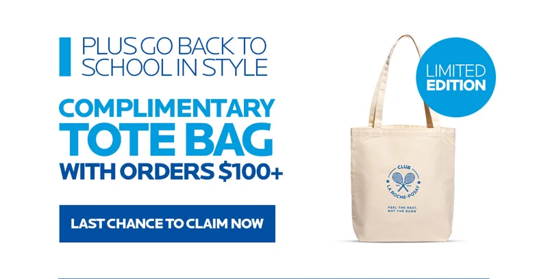 Plus go back to school in style with a complimentary tote bag with orders $100+