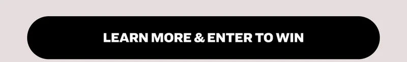 learn more & enter to win