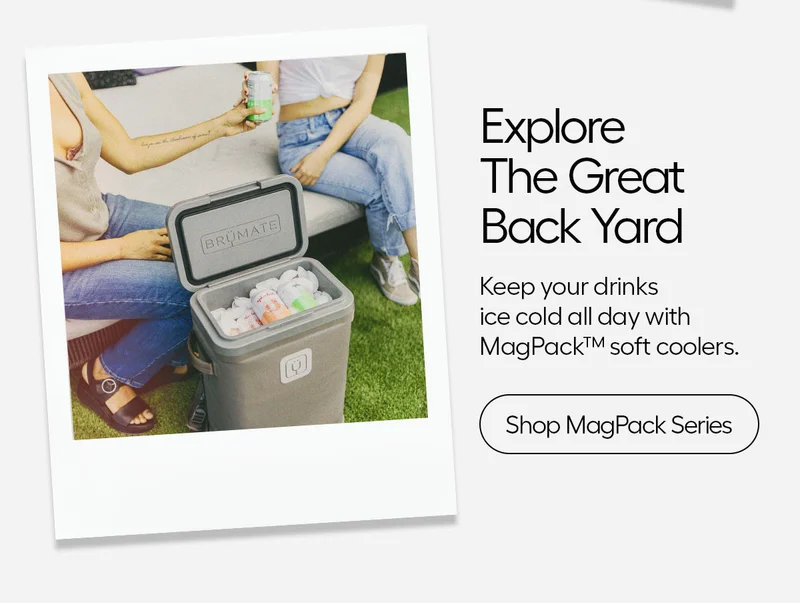 Explore The Great Back Yard: Keep your drinks ice cold all day with MagPacksoft coolers. - Shop MagPack Series