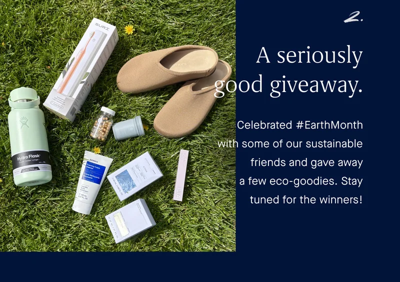 2. A seriously good giveaway. Celebrated #EarthMonth with some of our sustainable friends and gave away a few eco-goodies. Stay tuned for the winners!