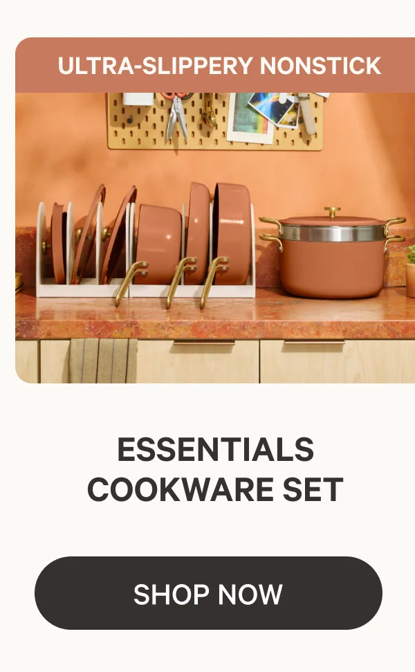 Ultra-Slippery Nonstick | Essentials Cookware Set | Shop Now