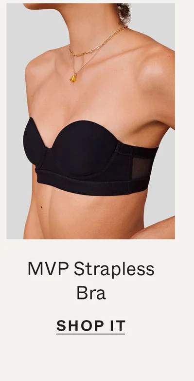 MVP Strapless Bra