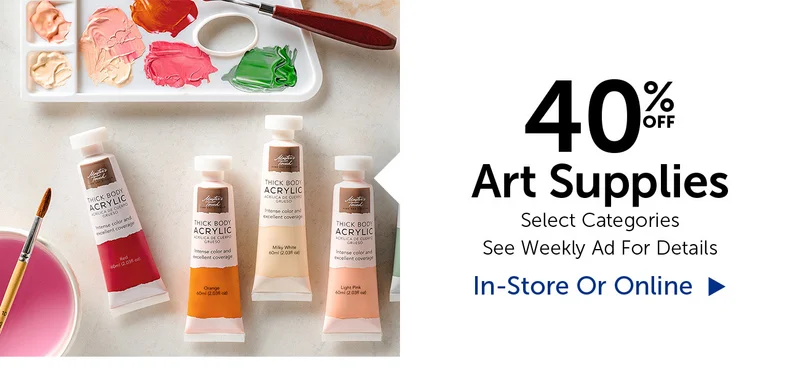 40% Off Art Supplies - Select Categories