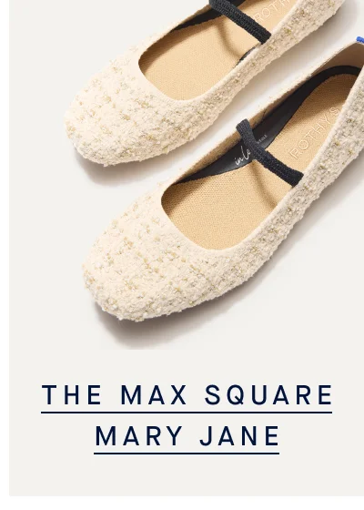 THE MAX SQUARE MARY JANE