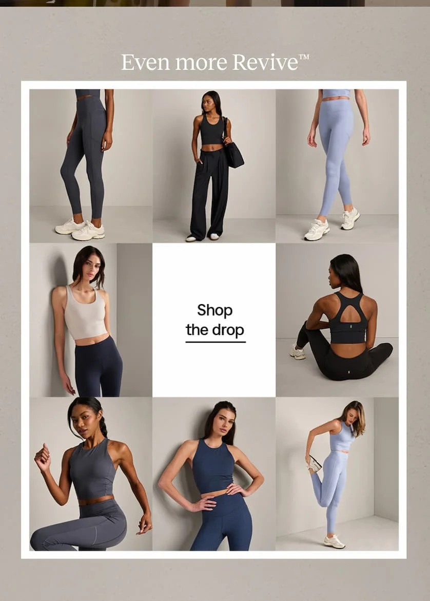 Even more Revive™: Shop the drop