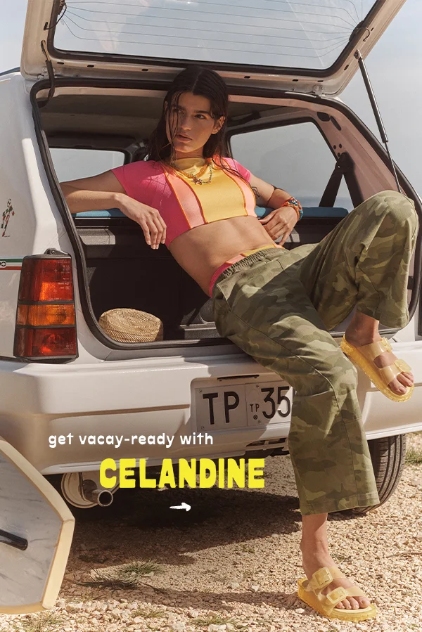 get ready with CELANDINE