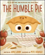 BOOK | Humble Pie by Jory John, Pete Oswald