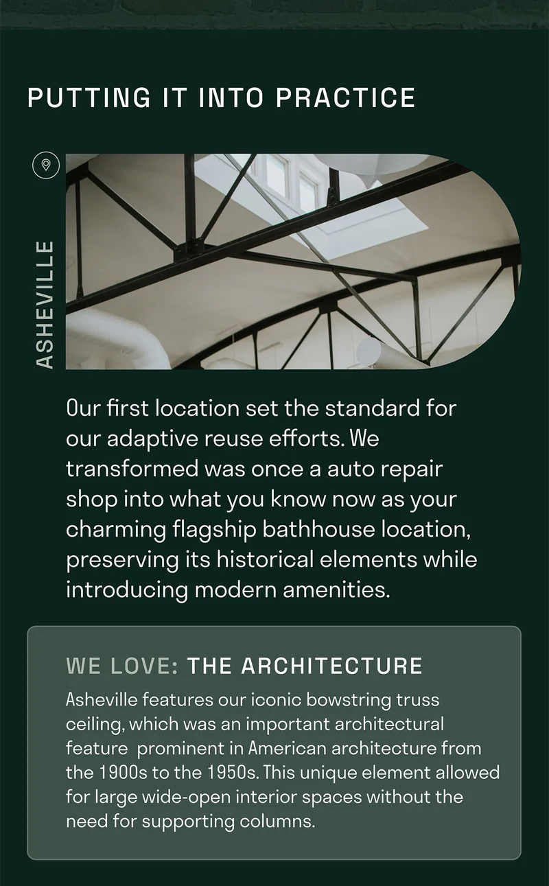 Our first location set the standard for our adaptive reuse efforts. We transformed was once a auto repair shop into what you know now as your charming flagship bathhouse location, preserving its historical elements while introducing modern amenities.
