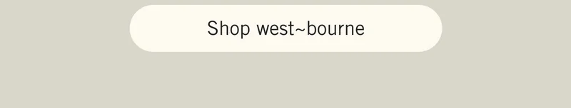 SHOP WEST~BOURNE