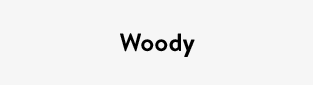 Woody